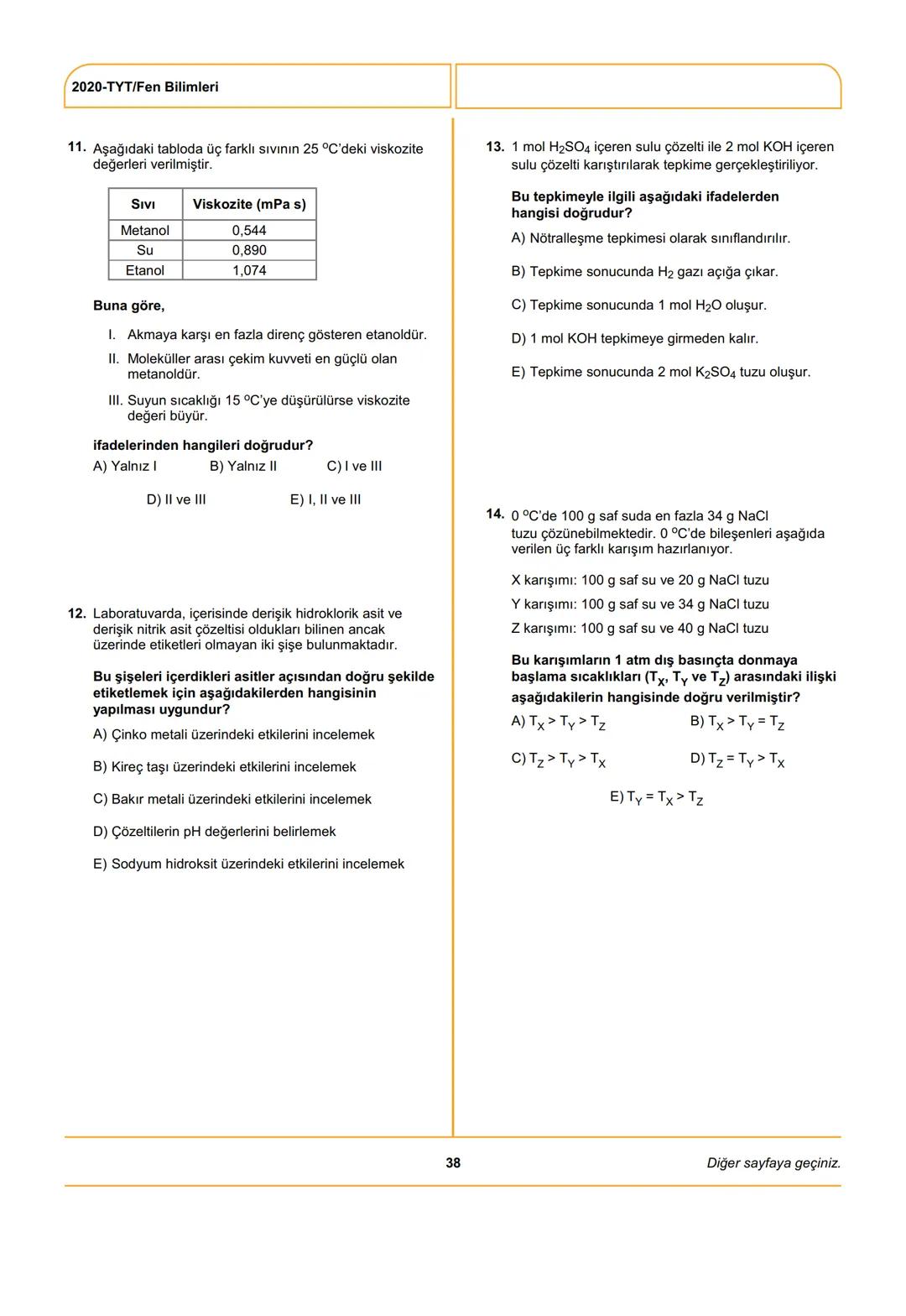 ÖSYM
T.C. Ölçme, Seçme ve Yerleştirme Merkezi
YÜKSEKÖĞRETİM KURUMLARI SINAVI
TEMEL YETERLİLİK TESTİ (TYT)
27 HAZİRAN 2020 CUMARTESİ
Bu t