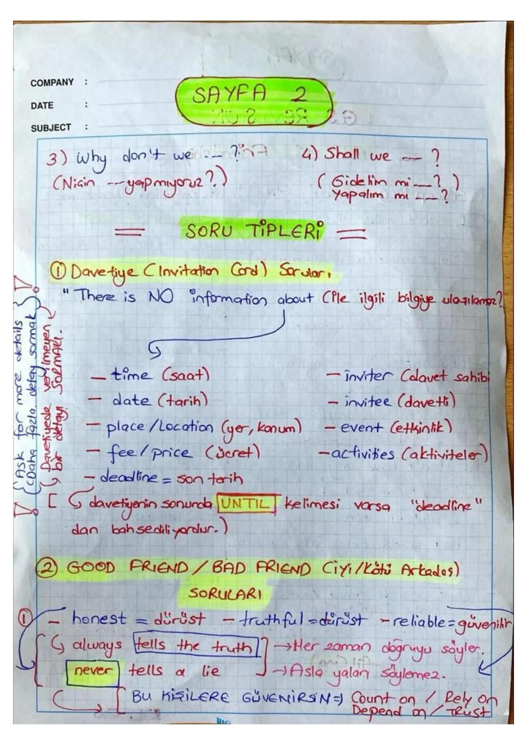 COMPANY :
DATE :
SUBJECT : - LGS REVISION -
$
\Rightarrow$ UNIT-1 Friendship $\Leftarrow$
Accepting (Kabul etme) *(Refusing (Reddetme
- I
