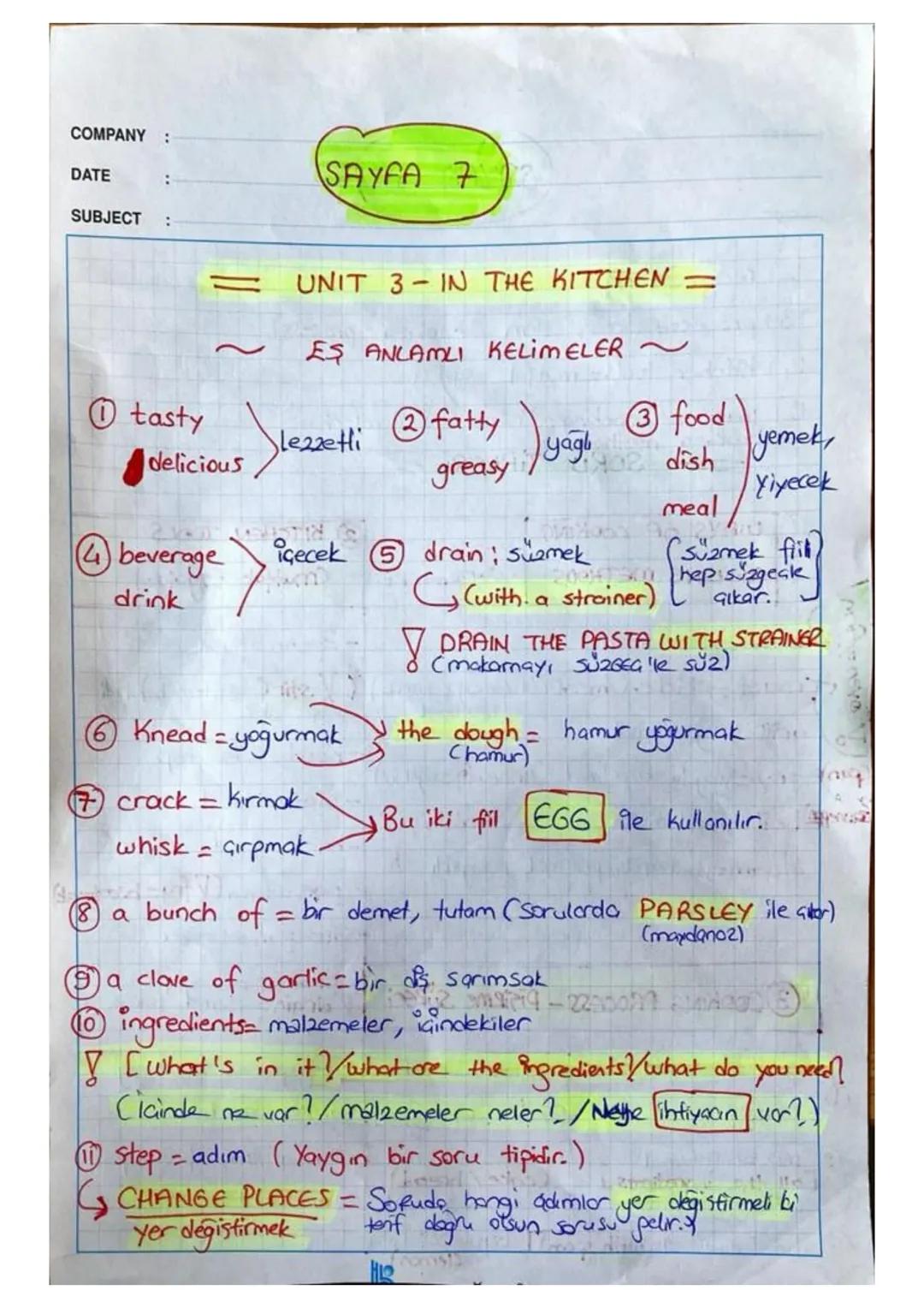 COMPANY :
DATE :
SUBJECT : - LGS REVISION -
$
\Rightarrow$ UNIT-1 Friendship $\Leftarrow$
Accepting (Kabul etme) *(Refusing (Reddetme
- I