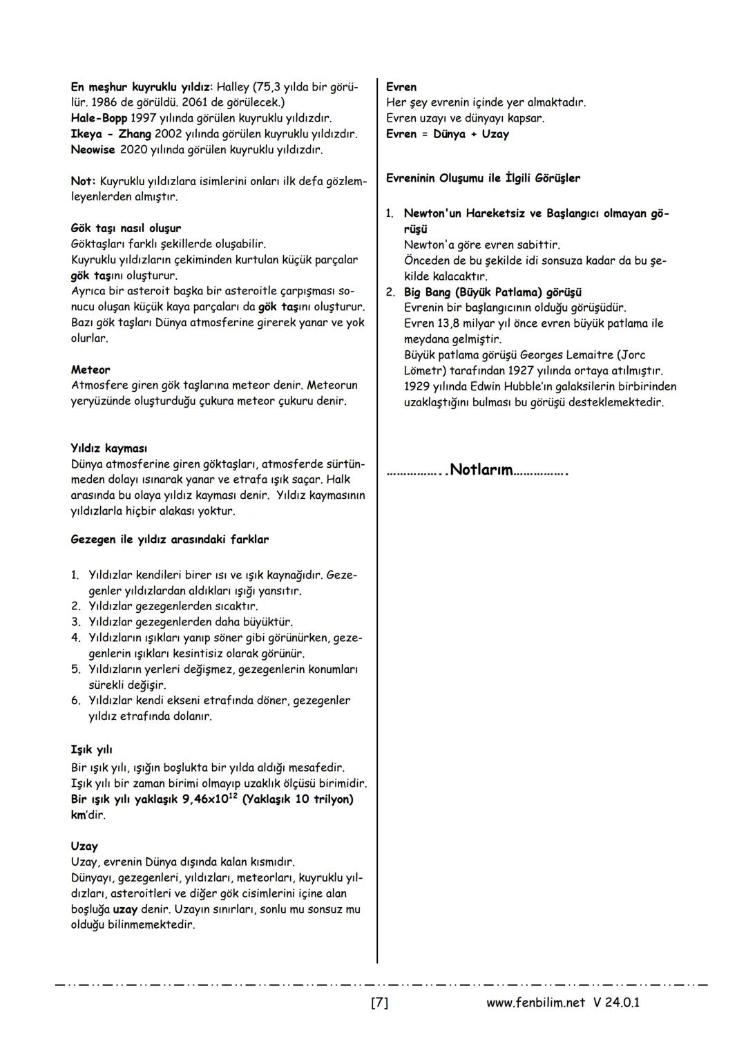 Konu: 7.1.2 Güneş Sistemi Ötesi: Gök Cisimleri
Gök Cisimleri
Uzayda galaksiler, yıldızlar, gezegenler, astroidler ve
meteorlar bulunur. Bunl