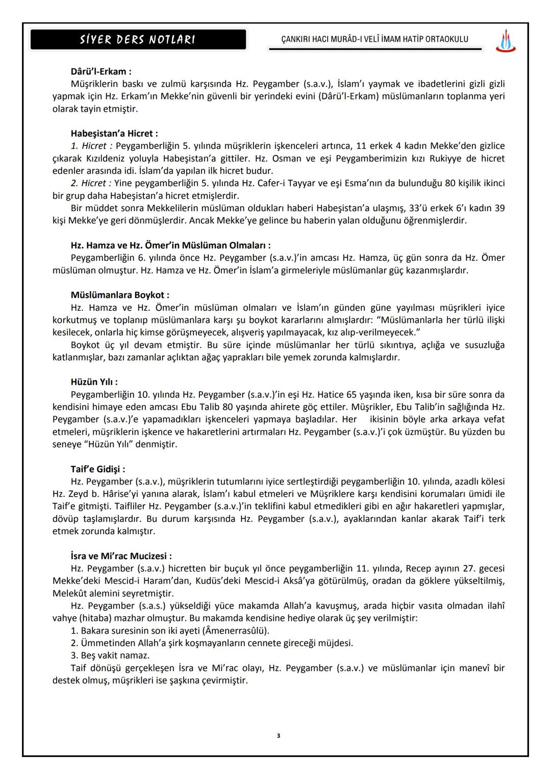 # SIYER DERS NOTLARI
ÇANKIRI HACI MURÂD-I VELİ İMAM HATİP ORTAOKULU
HZ. MUHAMMED (S.A.V.)'İN HAYATI
(571-632)
Meşhur isimleri
: Muhammed,