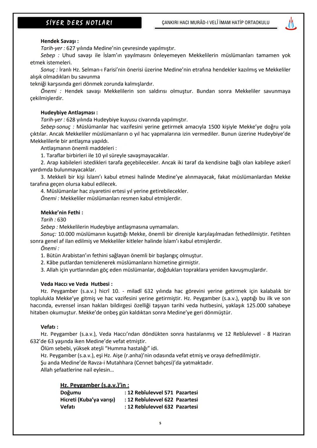 # SIYER DERS NOTLARI
ÇANKIRI HACI MURÂD-I VELİ İMAM HATİP ORTAOKULU
HZ. MUHAMMED (S.A.V.)'İN HAYATI
(571-632)
Meşhur isimleri
: Muhammed,