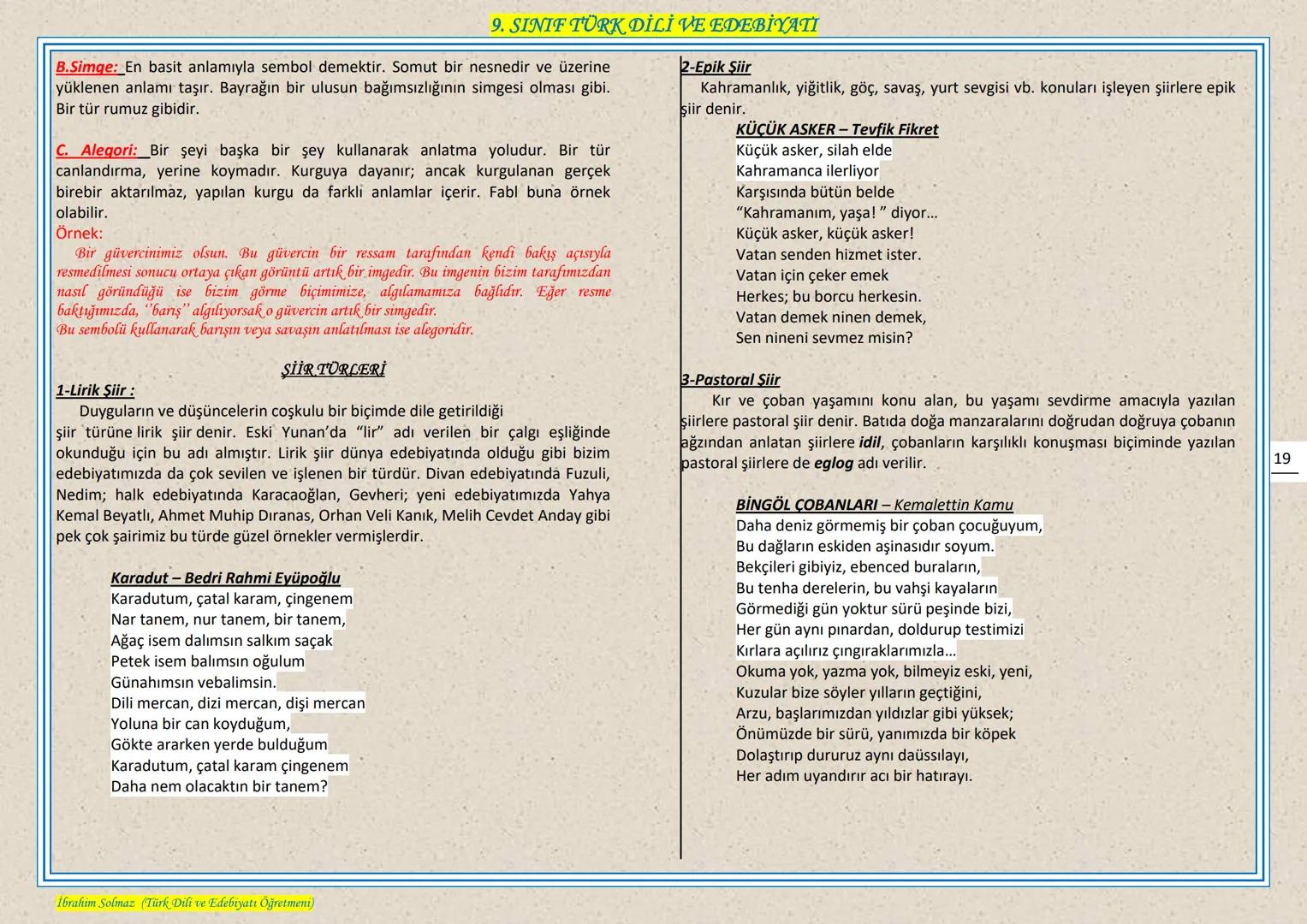 # 9. SINIF TÜRK DİLİ VE EDEBIYATI
## EDEBIYAT NEDIR?
Edebiyat, kişinin duygu ve hayallerini, kendine özgü bir dil kullanarak, estetik kura