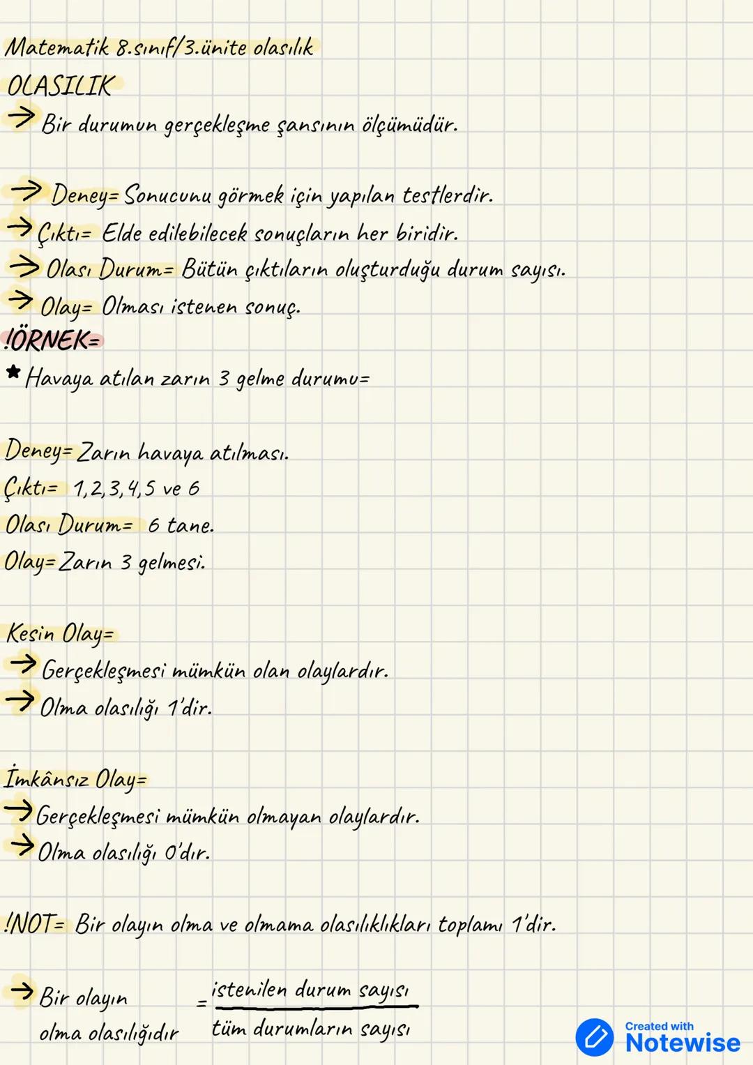 Matematik 8.sınıf/3.ünite olasılık
OLASILIK
→ Bir durumun gerçekleşme şansının ölçümüdür.
→ Deney=Sonucunu görmek için yapılan testlerdir