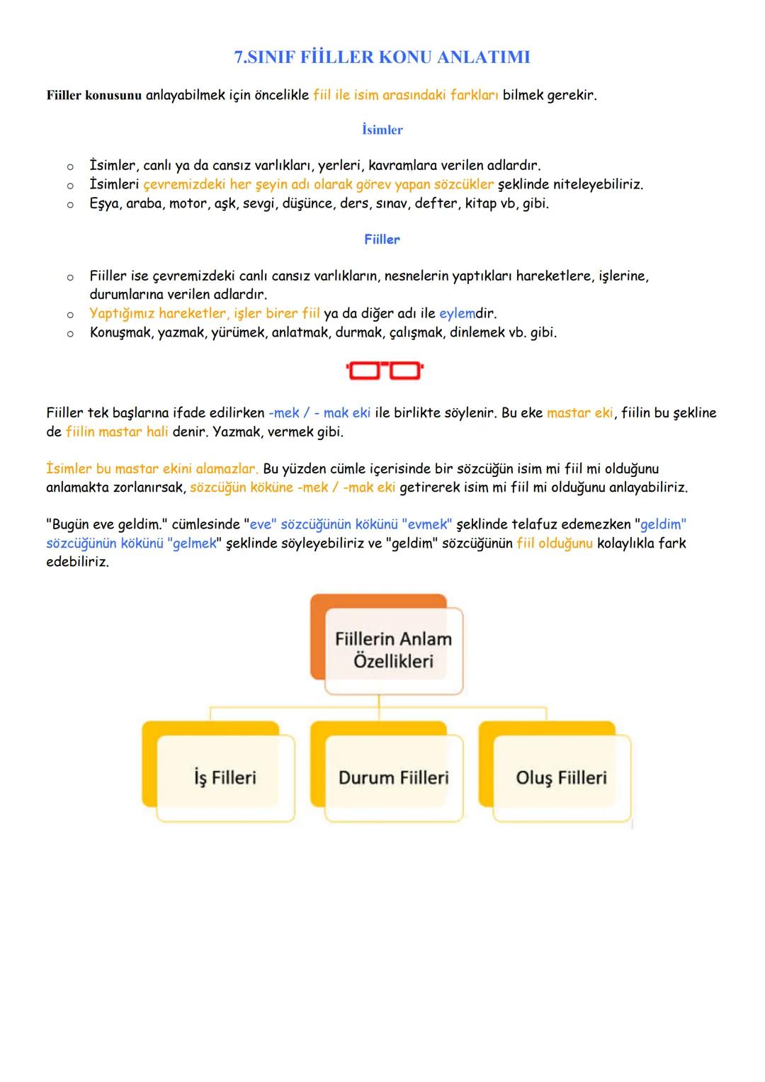 # 7.SINIF FİİLLER KONU ANLATIMI
Fiiller konusunu anlayabilmek için öncelikle fiil ile isim arasındaki farkları bilmek gerekir.
İsimler
*
