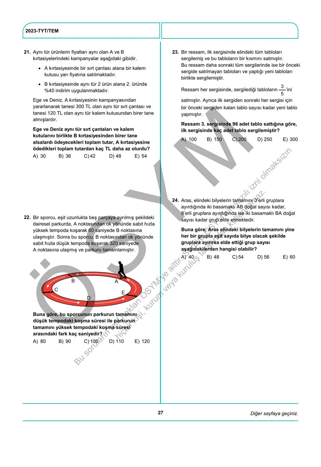 ÖSYM
T.C. Ölçme, Seçme ve Yerleştirme Merkezi
YÜKSEKÖĞRETİM KURUMLARI SINAVI
TEMEL YETERLİLİK TESTİ
(2023-TYT)
17 HAZİRAN 2023 CUMARTESİ
Bu