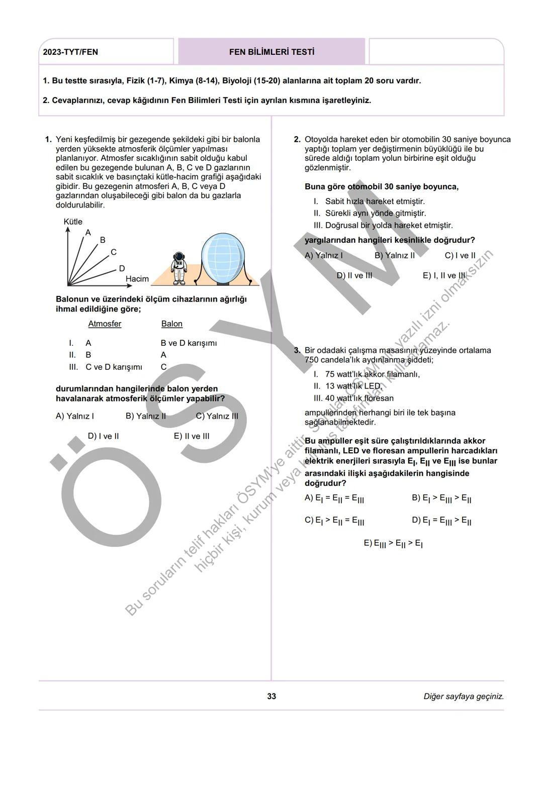 ÖSYM
T.C. Ölçme, Seçme ve Yerleştirme Merkezi
YÜKSEKÖĞRETİM KURUMLARI SINAVI
TEMEL YETERLİLİK TESTİ
(2023-TYT)
17 HAZİRAN 2023 CUMARTESİ
Bu