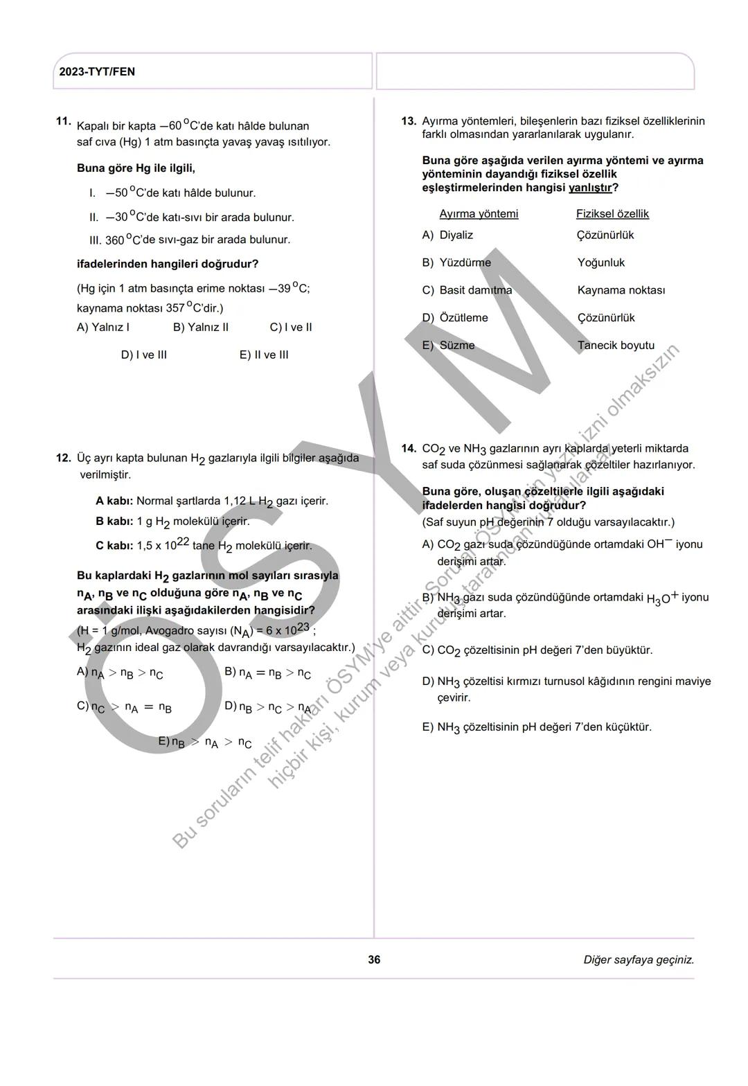 ÖSYM
T.C. Ölçme, Seçme ve Yerleştirme Merkezi
YÜKSEKÖĞRETİM KURUMLARI SINAVI
TEMEL YETERLİLİK TESTİ
(2023-TYT)
17 HAZİRAN 2023 CUMARTESİ
Bu