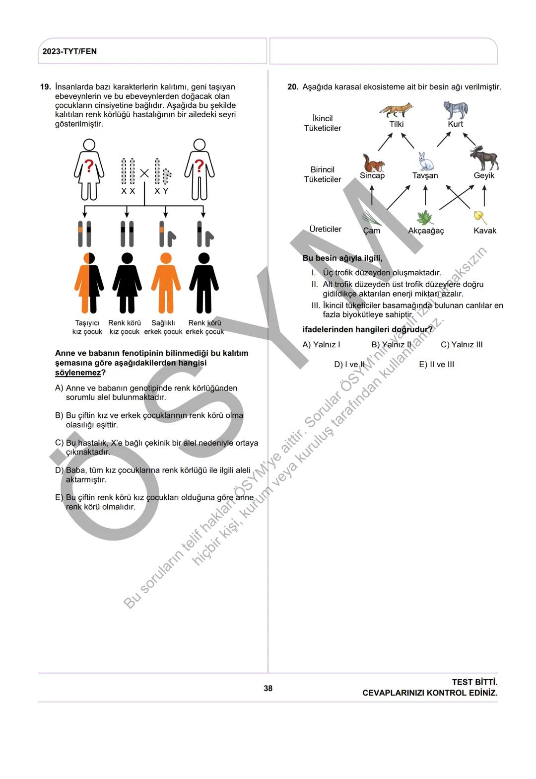 ÖSYM
T.C. Ölçme, Seçme ve Yerleştirme Merkezi
YÜKSEKÖĞRETİM KURUMLARI SINAVI
TEMEL YETERLİLİK TESTİ
(2023-TYT)
17 HAZİRAN 2023 CUMARTESİ
Bu