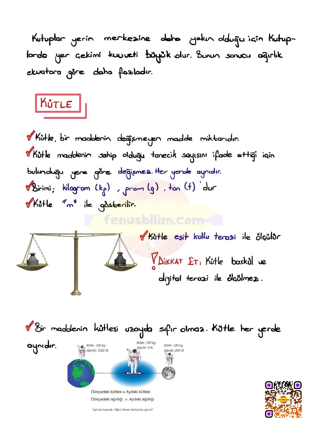 # KÜTLE VE AĞIRLIK İLİŞKİSİ
Kazanımlar :
F. 7. 3. 1. 1. Kütleye etki eden yer çekimi kuvvetini ağırlık olarak adlandırır
F. 7. 3. 1. 2. K
