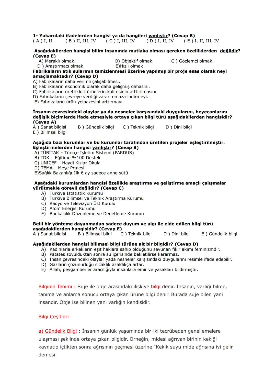 # PROJE DERSİ 1.DÖNEM 1.YAZILI ÇALIŞMA SORULARI
Proje hazırlama dersinin genel amaçlarından 5 tanesini yazınız.
1-Bilgi kaynaklarına ulaşm