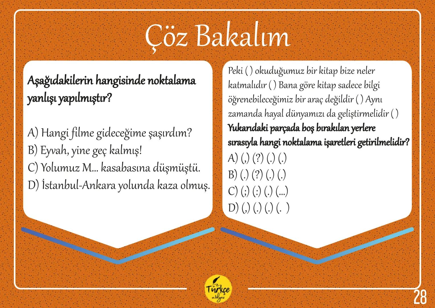 NOKTALAMA
İŞARETLERİ
Türkçe
aldyev Nokta
Virgül
Eğik Çizgi
Tırnak İşareti
Noktalı Virgül
Kısa Çizgi
Noktalama
İki Nokta
İşaretleri
Uzun Çizg