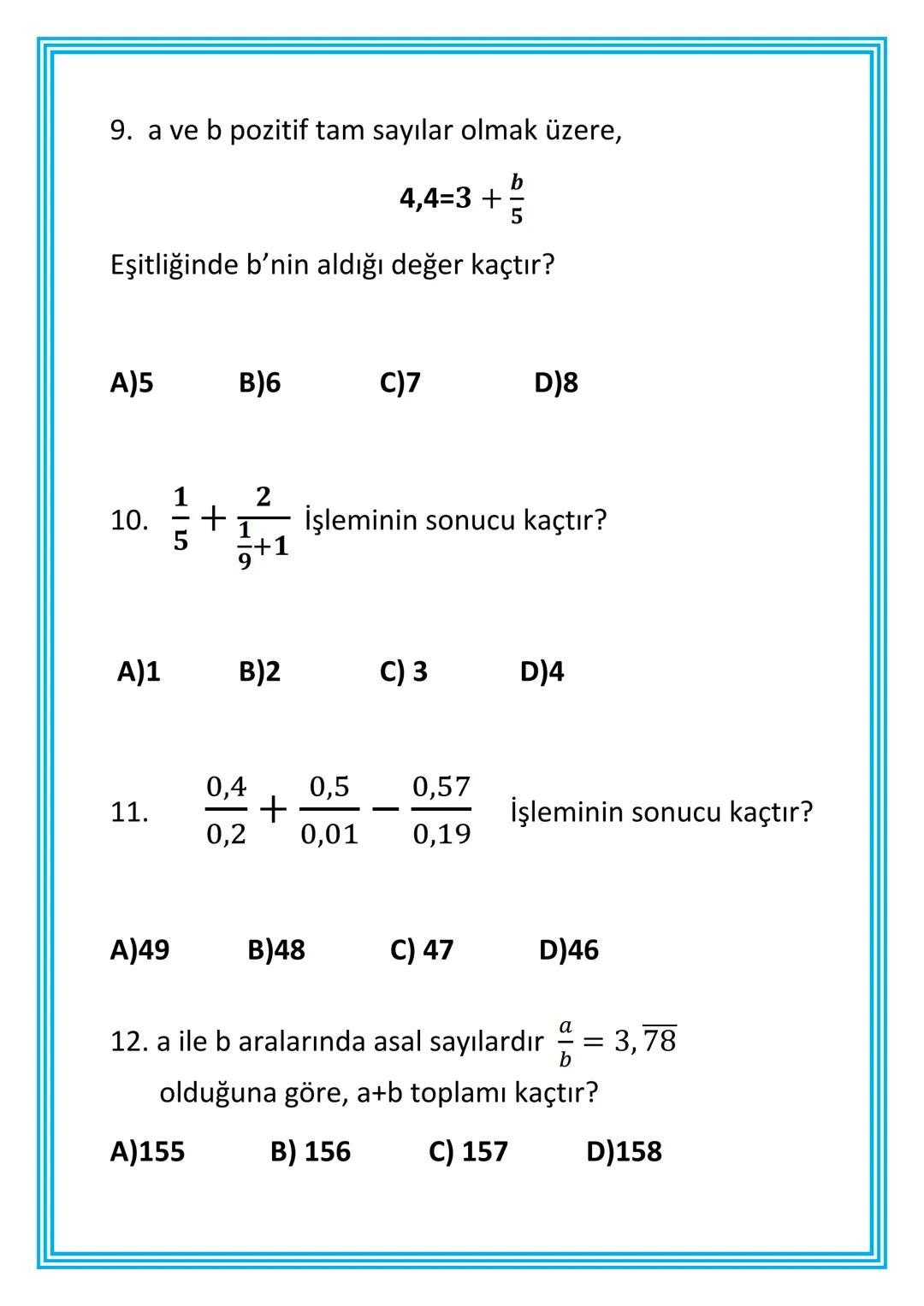 ADIYAMAN
İL MİLLİ EĞİTİM MÜDÜRLÜĞÜ
MATEMATİK TEKRAR FOYU
1. SINIF
2. ÜNİTE
**
***
CUMHURİYETİ MİLLİ EĞİT
**
ADIYAMAN
2021 Bu Çalışma İl
