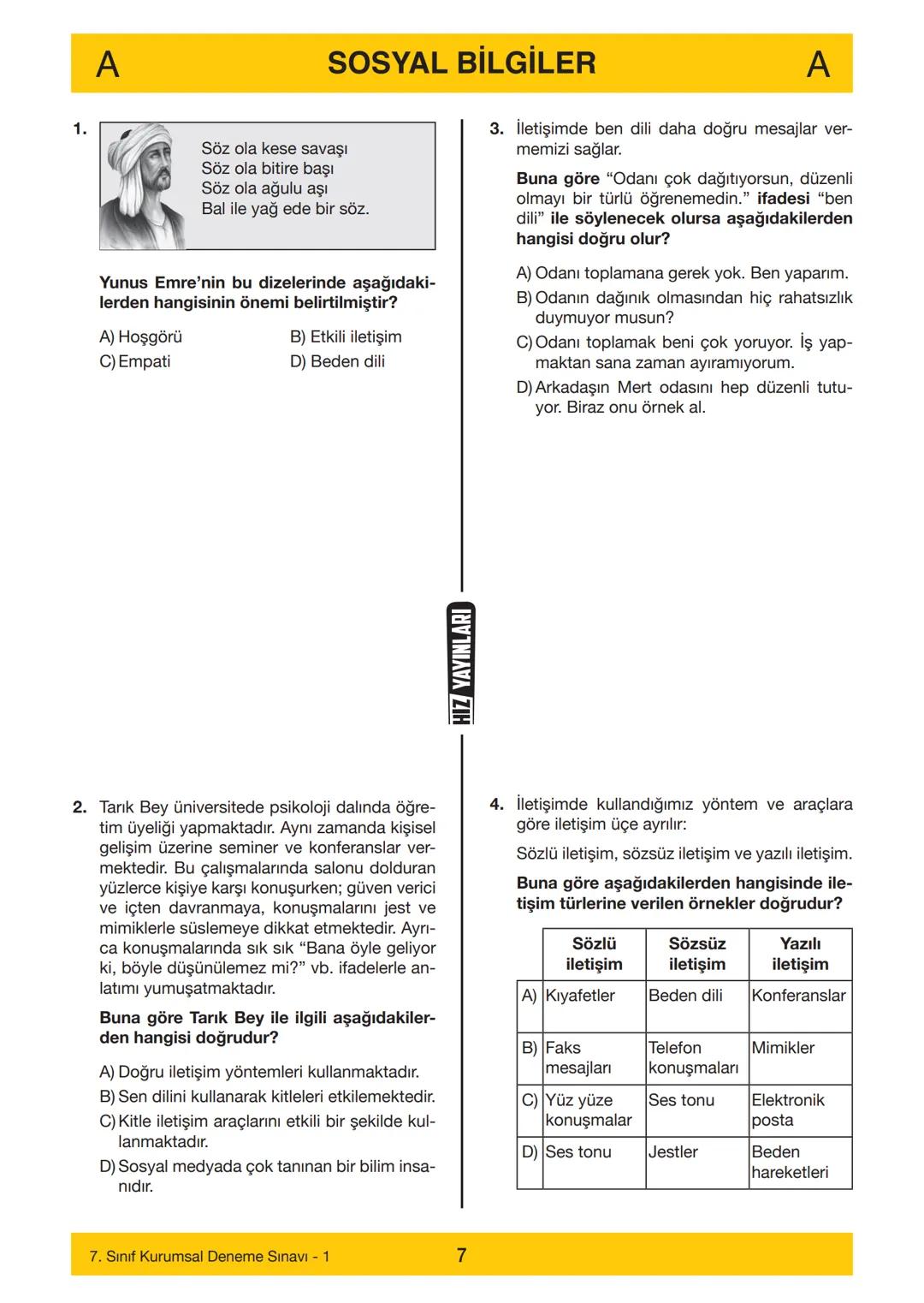 # 7. SINIF
7. SINIF
DENEME SINAVI – 1
A
KİTAPÇIĞI
Adı
Soyadı
Öğrenci Numarası :.....
SINAV KİTAPÇIĞIMIZ "SÖZEL VE SAYISAL" OLMAK ÜZE