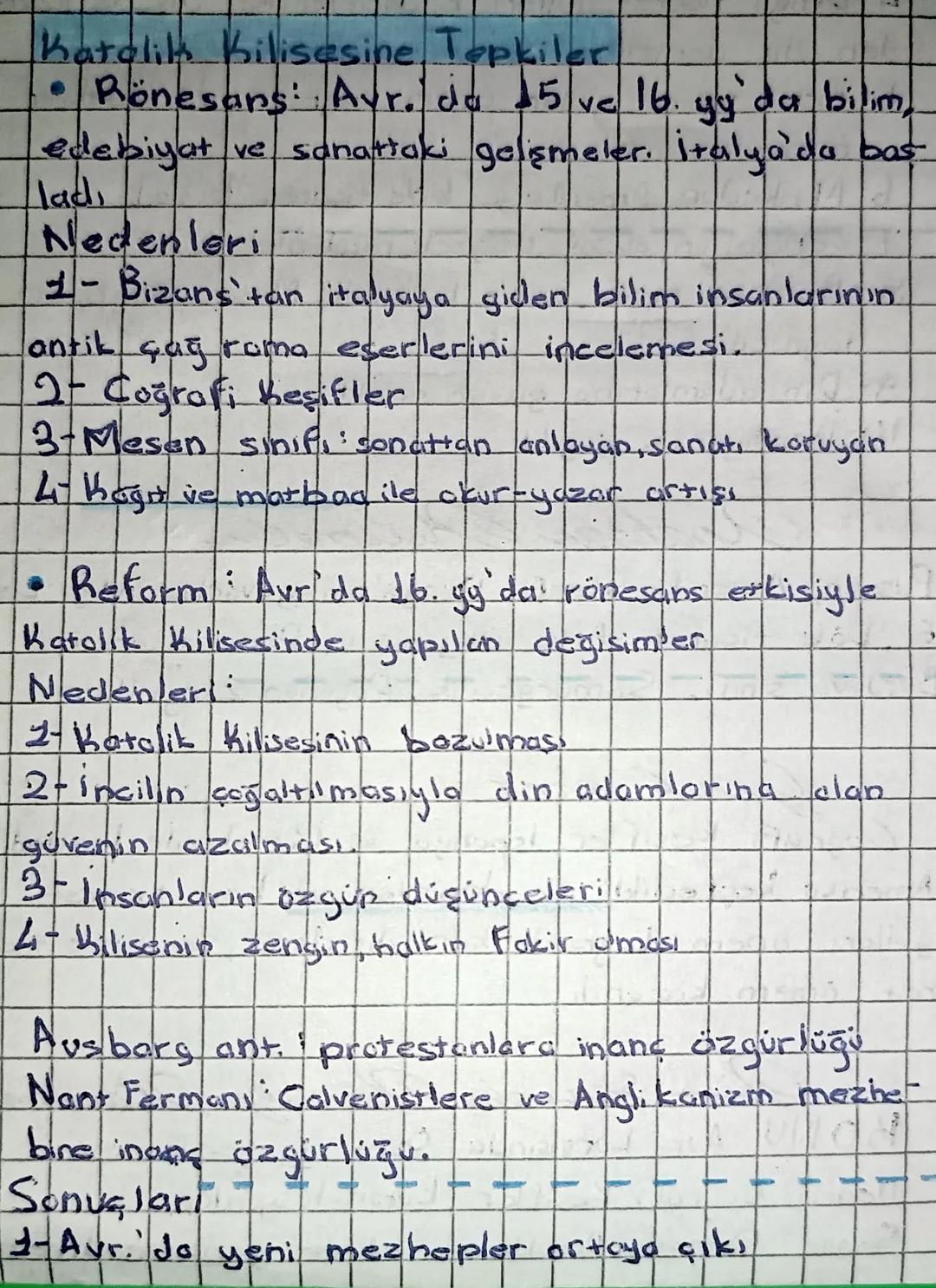 Katolik Kilisesine Tepkiler
• Rönesans: Avr. da 15 ve 16. yy da bilim,
edebiyat ve sanattaki gelişmeler. İtalya'da bas
ladı
Nedenleri
2- Biz
