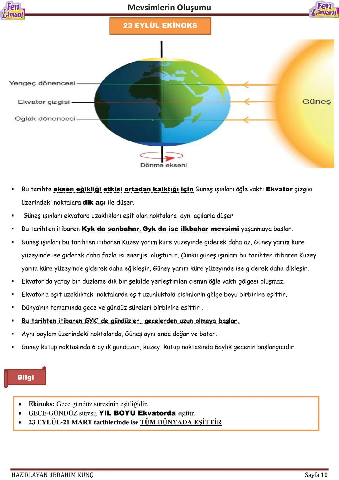 Fen
Liman
Mevsimlerin Oluşumu
# MEVSİMLERİN
# OLUŞUMU
Konu / Kavramlar: Dünya'nın dönme ekseni, dolanma düzlemi, ısı enerjisi, mevsimler
F.