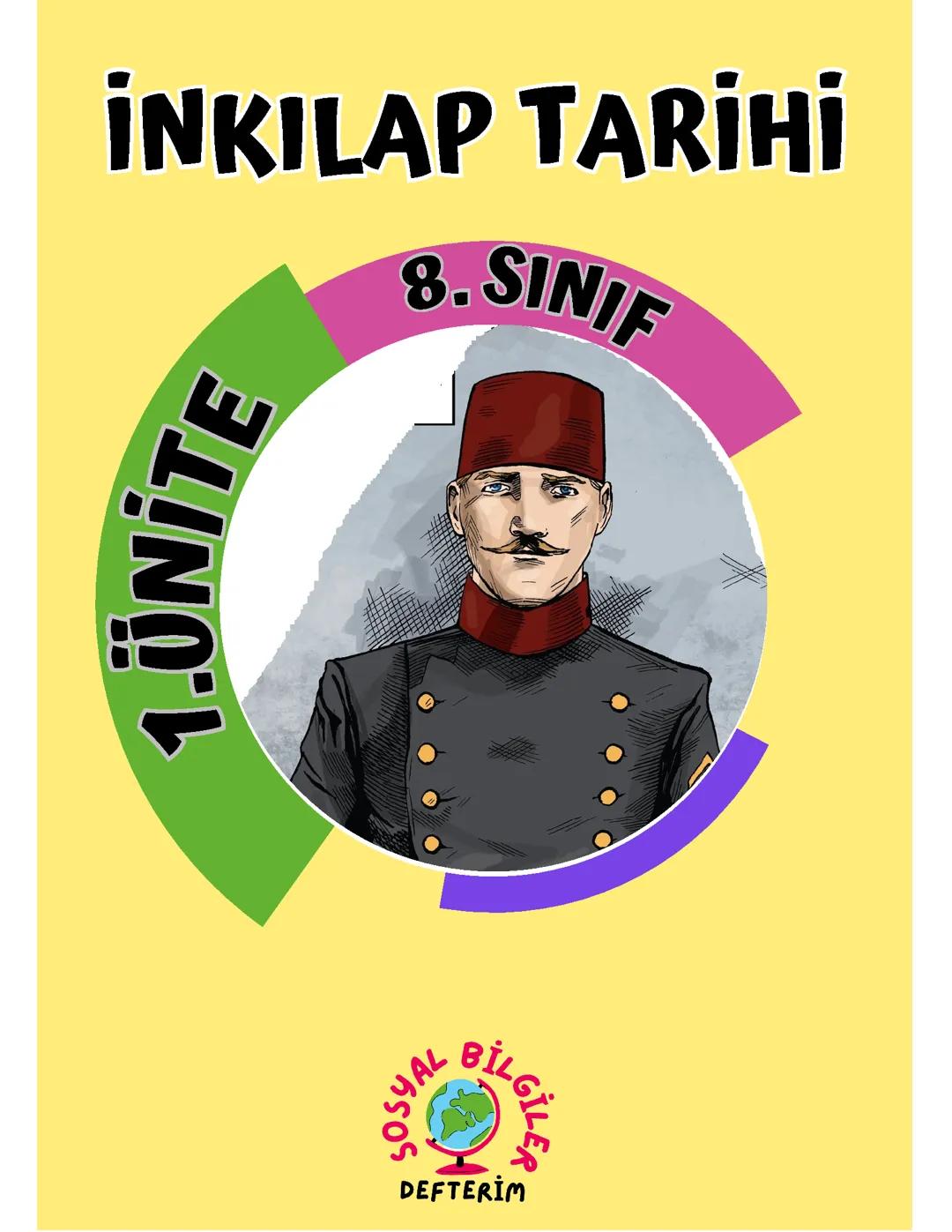 8.Sınıf İnkılap Tarihi 1.Ünite