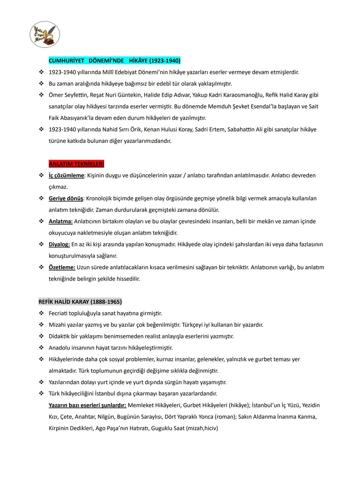 # 11. SINIF TÜRK DİLİ VE EDEBİYATI 2. ÜNİTE ÖZETİ 24-25
## HİKÂYE TÜRÜ
* Hikâye (öykü), gerçek ya da gerçeğe uygun olay veya durumların