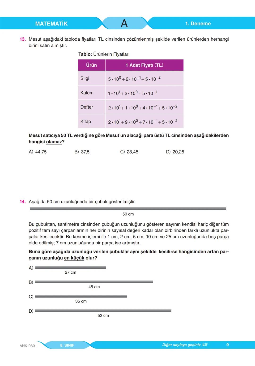 A
KİTAPÇIĞI
LGS
SAYISAL
YENİ NESİL SORULARLA
GUCLENDIREN
DENEME SINAVI
1
T.C. KİMLİK NUMARASI
ADI VE SOYADI
SINIFI / ŞUBESİ
NUMARASI
DERS AD