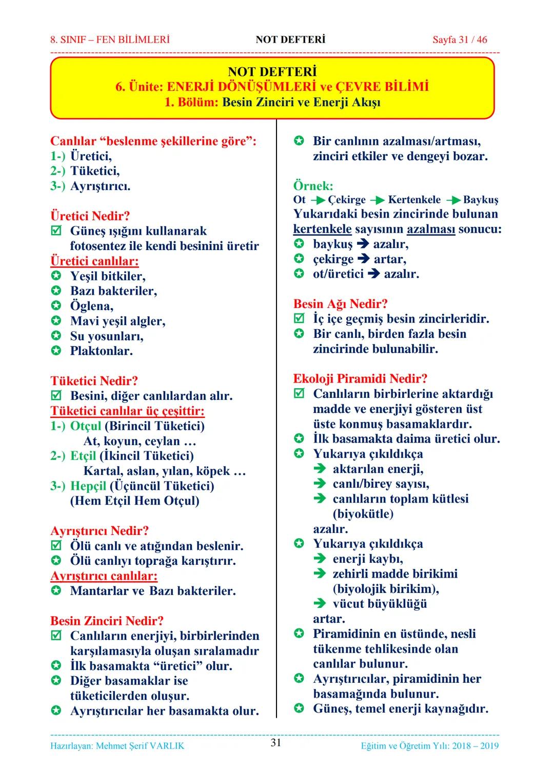 8. SINIF-FEN BİLİMLERİ
NOT DEFTERİ
Sayfa 1/46
NOT DEFTERİ
8. SINIF FEN BİLİMLERİ
İçindekiler
1. ÜNİTE
Mevsimler ve İklim
1. Bölüm.
Mevsim