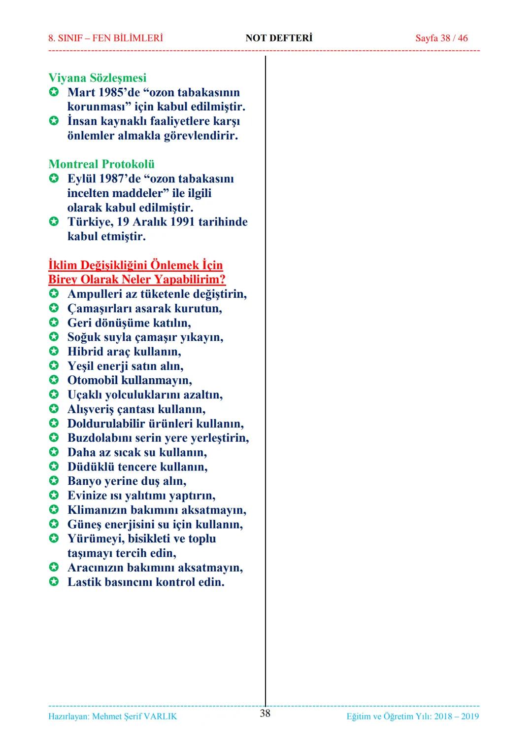 8. SINIF-FEN BİLİMLERİ
NOT DEFTERİ
Sayfa 1/46
NOT DEFTERİ
8. SINIF FEN BİLİMLERİ
İçindekiler
1. ÜNİTE
Mevsimler ve İklim
1. Bölüm.
Mevsim