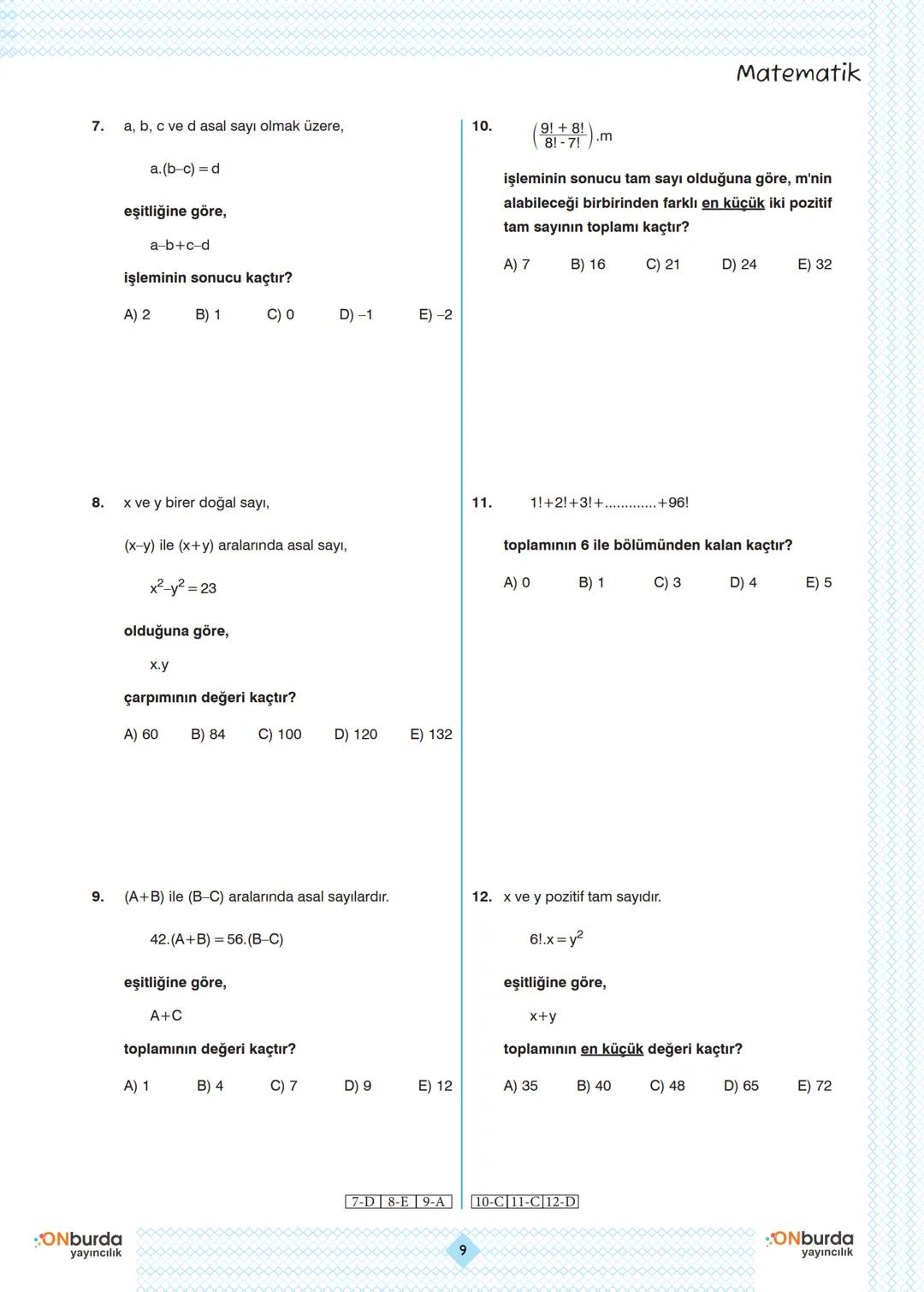 TEMEL KAVRAMLAR
KONU KAVRAMA
1.
a=-2 ve b=1
4.
olmak üzere,
(a+b)²+(b-a)³
ifadesinin değeri kaçtır?
TEST NO: 1
m ve n birbirinden farklı bir