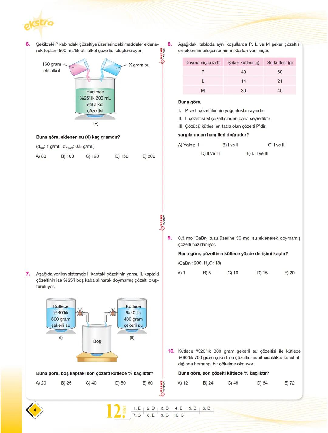 10.SINIF
Bu hikayede
BASROL
Sensin
KAMP
EKSTRA
6 Fasikül
96 Test
Matematik Türk Dili ve Edebiyatı Fizik Kimya Biyoloji - Tarih - Coğrafya Fe