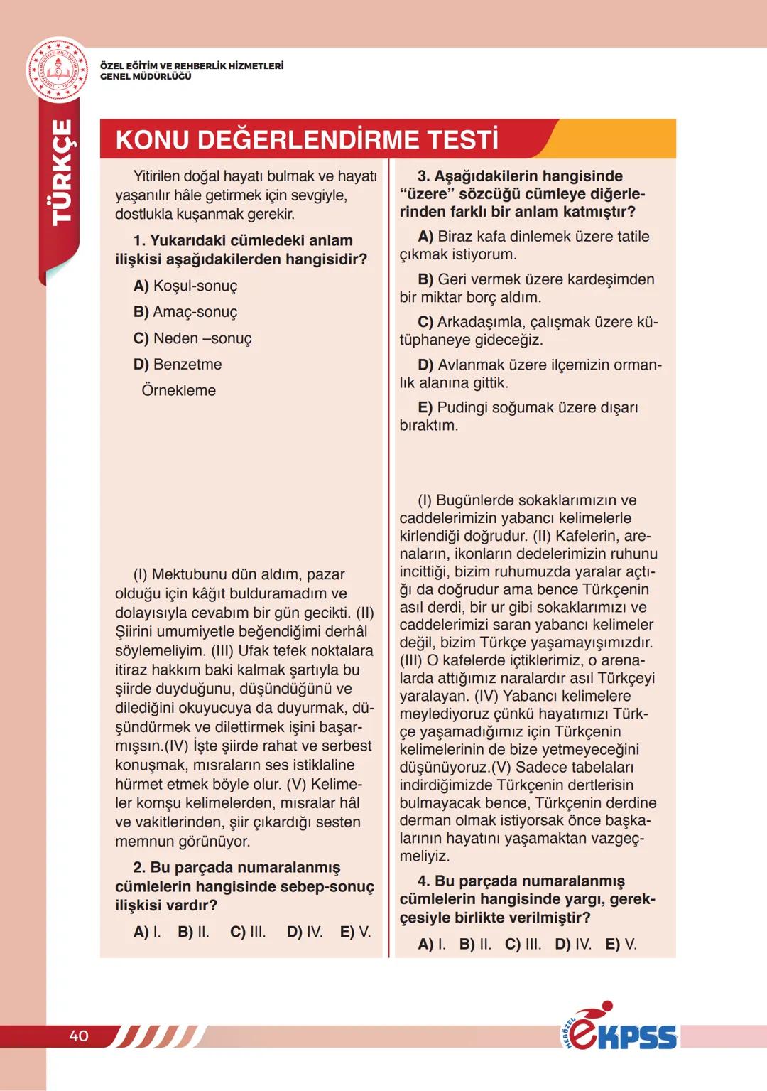 # CÜMLEDE ANLAM
ÖZEL EĞİTİM VE REHBERLİK HİZMETLERİ
GENEL MÜDÜRLÜĞÜ
**TÜRKÇE**
## CÜMLEDE ANLAM
Bir duyguyu, düşünceyi, isteği, haberi,