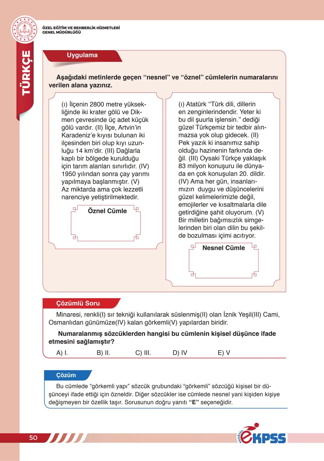 # CÜMLEDE ANLAM
ÖZEL EĞİTİM VE REHBERLİK HİZMETLERİ
GENEL MÜDÜRLÜĞÜ
**TÜRKÇE**
## CÜMLEDE ANLAM
Bir duyguyu, düşünceyi, isteği, haberi,