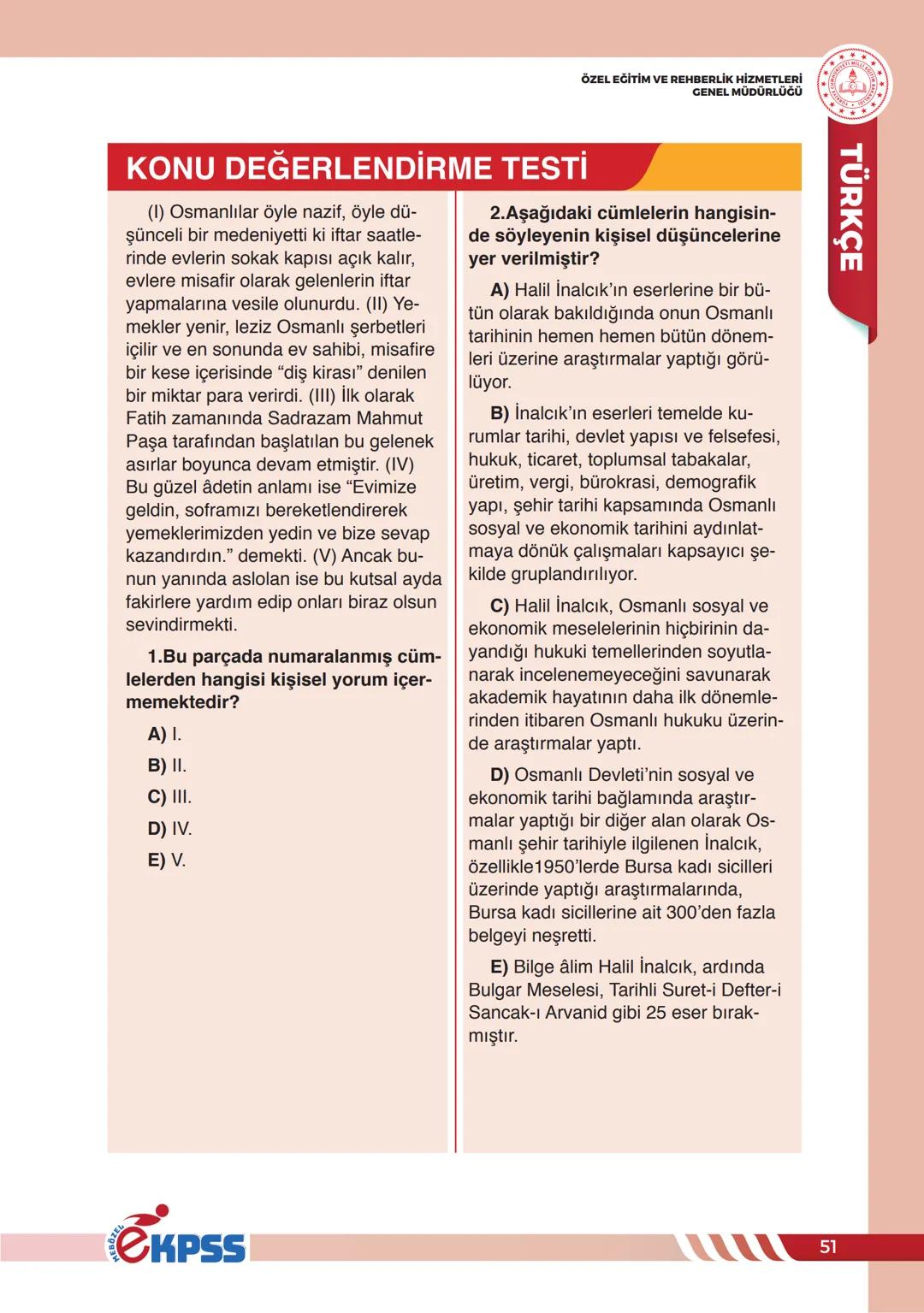 # CÜMLEDE ANLAM
ÖZEL EĞİTİM VE REHBERLİK HİZMETLERİ
GENEL MÜDÜRLÜĞÜ
**TÜRKÇE**
## CÜMLEDE ANLAM
Bir duyguyu, düşünceyi, isteği, haberi,