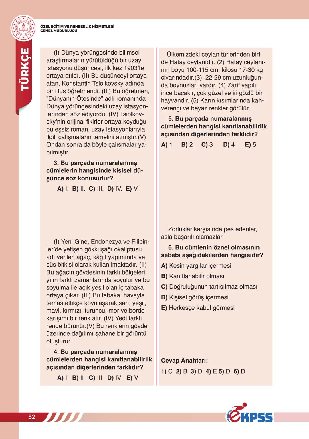 # CÜMLEDE ANLAM
ÖZEL EĞİTİM VE REHBERLİK HİZMETLERİ
GENEL MÜDÜRLÜĞÜ
**TÜRKÇE**
## CÜMLEDE ANLAM
Bir duyguyu, düşünceyi, isteği, haberi,