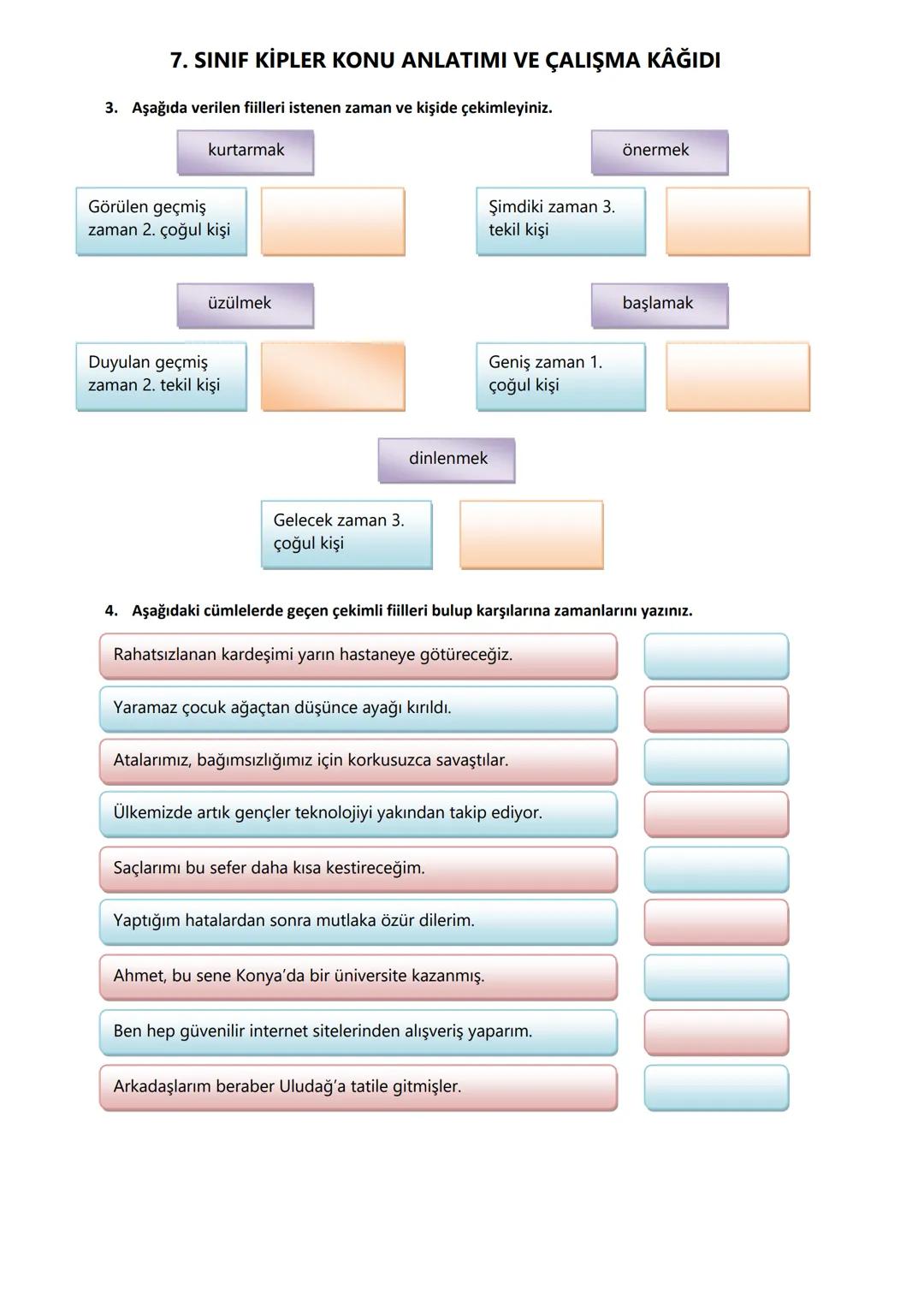 # 7. SINIF KİPLER KONU ANLATIMI VE ÇALIŞMA KAĞIDI
## FİLİN MASTAR HÂLİ
Filiin kök ya da gövde halindeki yani mastar eki (-mak, -mek) alabil
