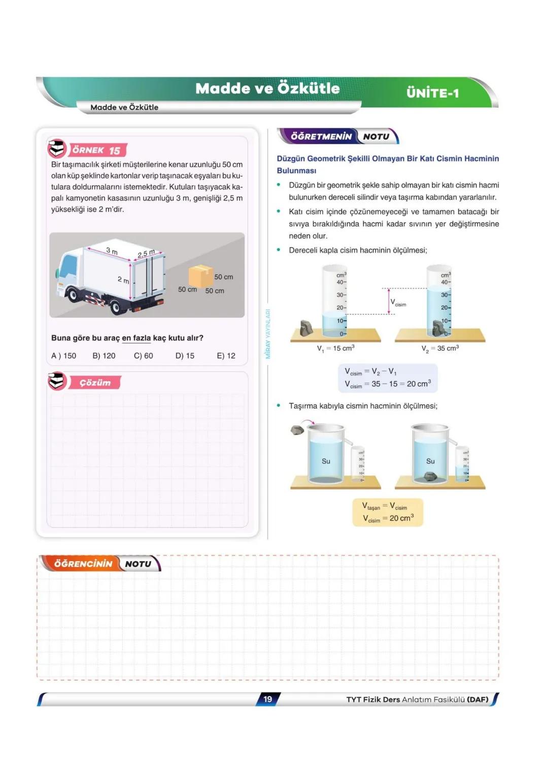 # Fizik
Ders Anlatım Fasikülü
Fizik Bilimine Giriş
Madde ve Özellikleri
DAF
1
VİDEO
ÇÖZÜMLÜ
7
Fasikül
Kitapçık
Soner Dalgıç - Ümit Alk