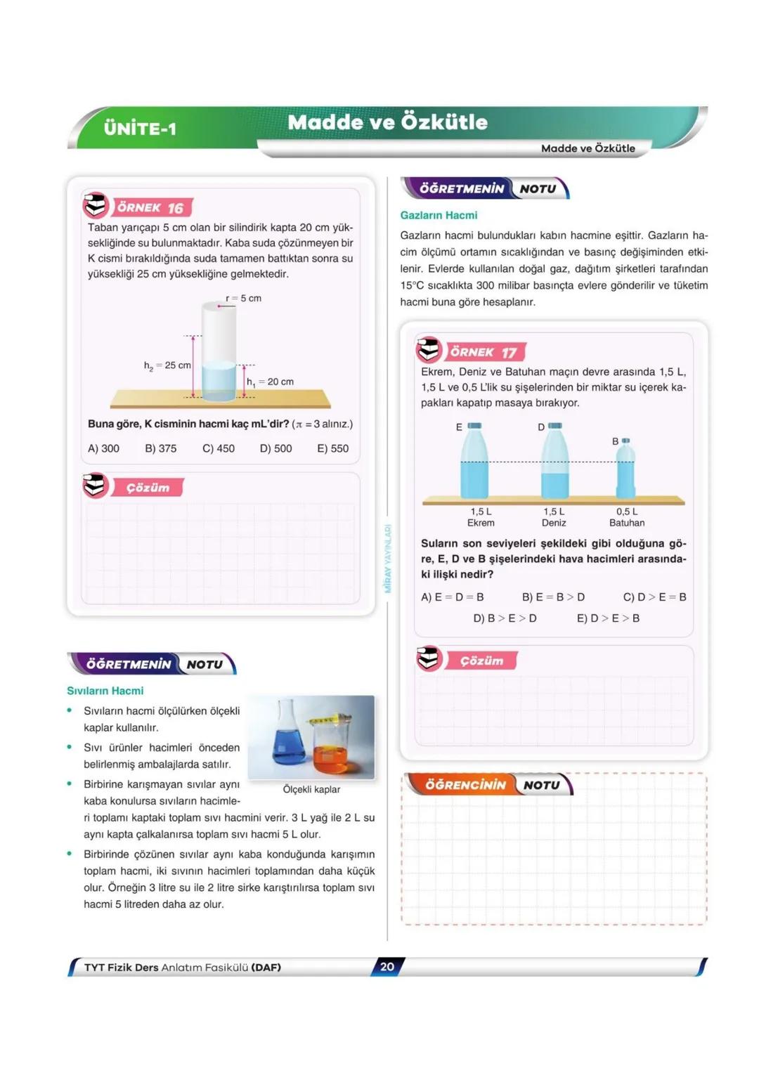 # Madde ve Özkütle
ÜNİTE-1
Akışkanlar
## ÖĞRETMENİN NOTU
**Adezyon-Kohezyon İlişkisi ve Islatma Şartı**
- Adezyon arkadaş, kohezyon kardeş