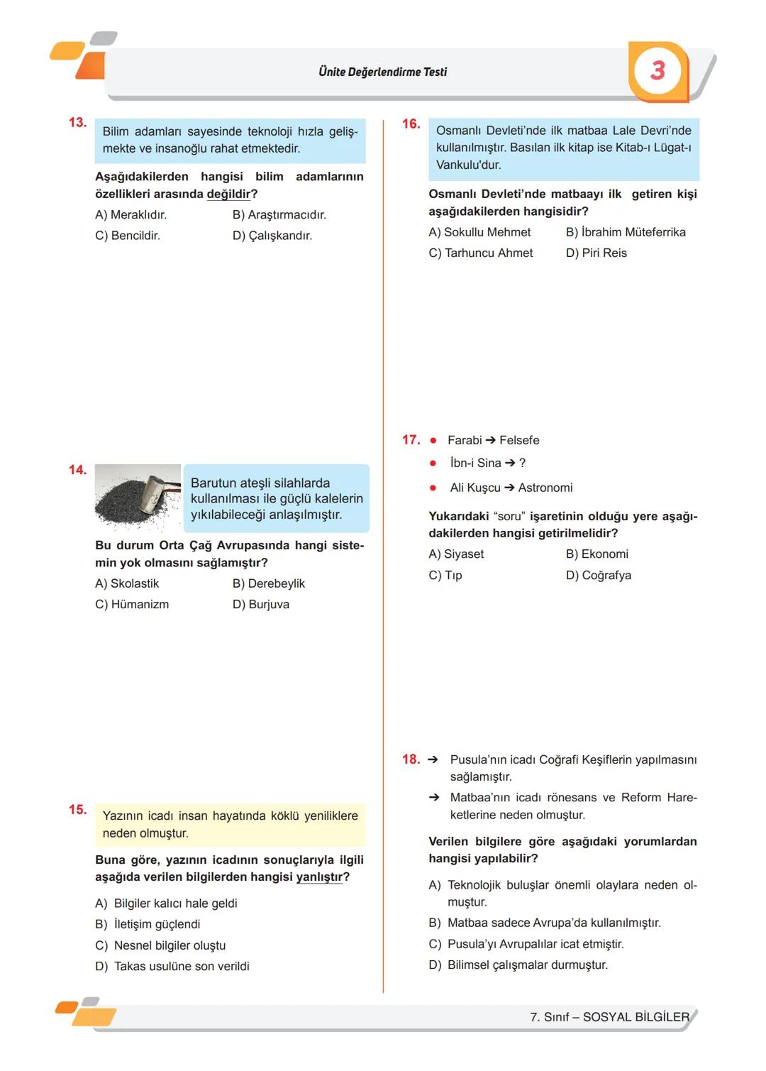 TEST
1
1. Aşağıda verilen kitle iletişim araçlarından han-
gisinin etkisi diğerlerine göre daha azdır?
A) Gazete
B) Televizyon
C) Internet