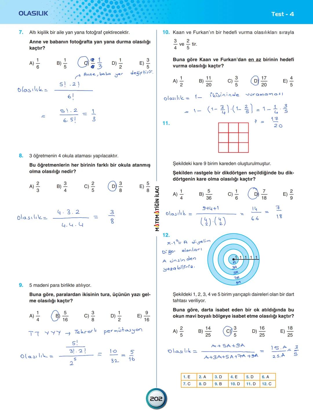 ÜNİTE - 9
PERMÜTASYON – KOMBİNASYON
BİNOM - OLASILIK
Permütasyon
Tekrarlı Permütasyon
Kombinasyon
Binom
Olasılık
Koşullu Olasılık
De