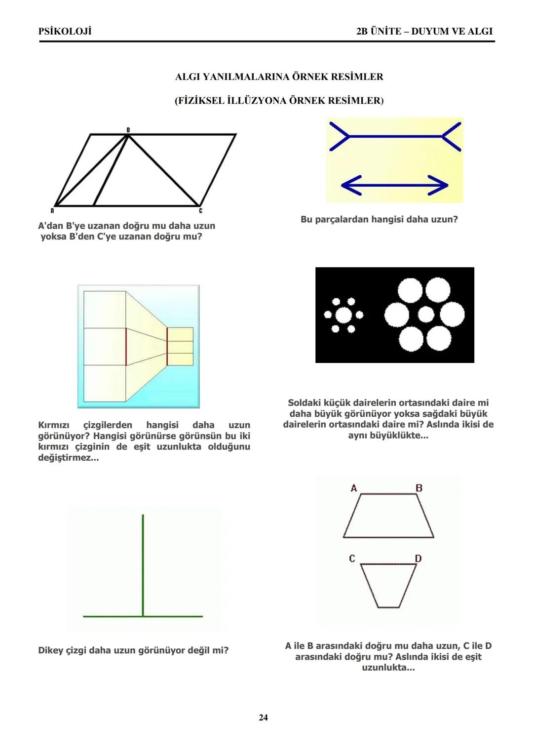 PSİKOLOJİ
Not: Bu üniteden, 1982-2011 arası gerçekleşen ÖSS
sınavlarında toplam 32 soru sorulmuştur.
I. PSİKOLOJİYE GİRİŞ
A. PSİKOLOJİNİN