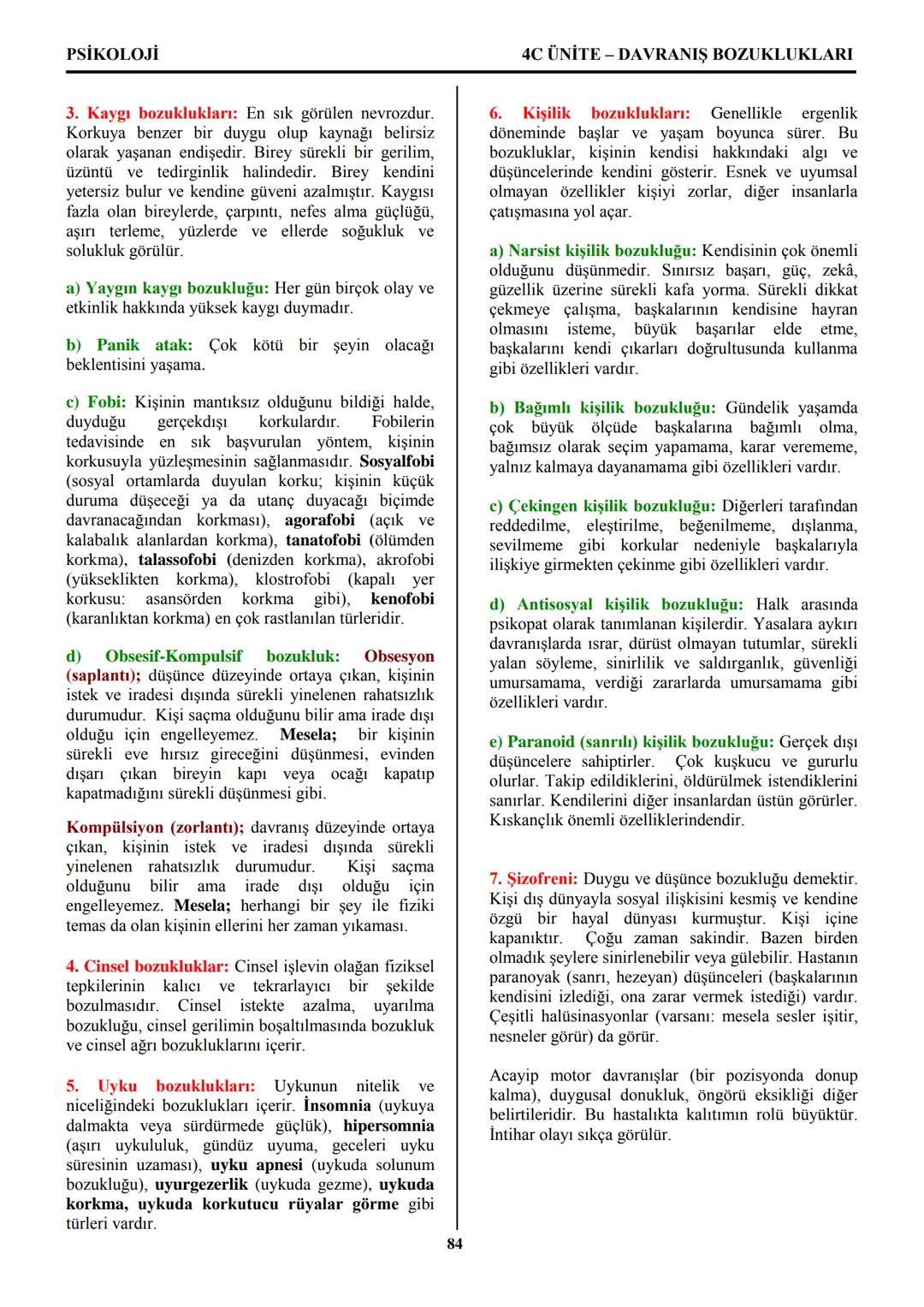 PSİKOLOJİ
Not: Bu üniteden, 1982-2011 arası gerçekleşen ÖSS
sınavlarında toplam 32 soru sorulmuştur.
I. PSİKOLOJİYE GİRİŞ
A. PSİKOLOJİNİN
