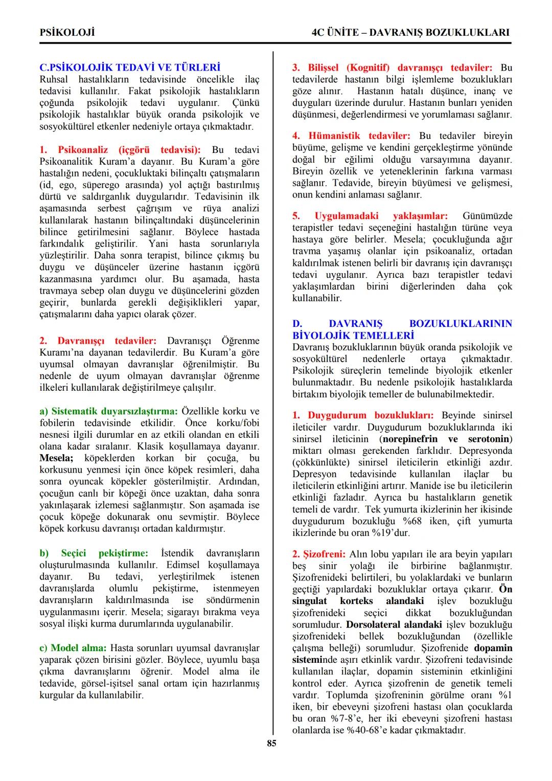PSİKOLOJİ
Not: Bu üniteden, 1982-2011 arası gerçekleşen ÖSS
sınavlarında toplam 32 soru sorulmuştur.
I. PSİKOLOJİYE GİRİŞ
A. PSİKOLOJİNİN