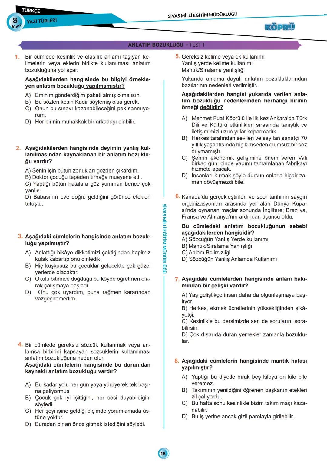 --- OCR Start ---
G
SİVAS VALİLİĞİ
KÖPRÜ
Kurslarda Öğretimin Planlanması ve Rehberlikte Üstünleşme
TÜRKÇE
FASİKÜL-9
ANLATIM BOZUKLUĞU
***
AN