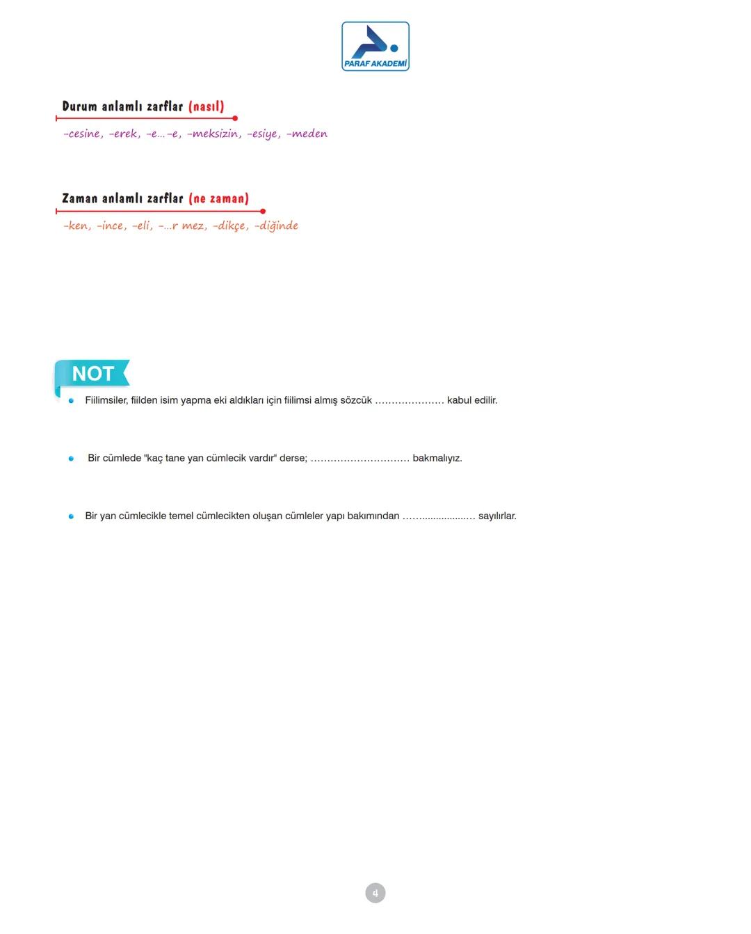 # PARAF AKADEMİ
# FİİLİMSİLER (EYLEMSİLER)
## FİİLİMSİ (EYLEMSİ)
* Fiil kök veya gövdelerinden türetilerek isim, sıfat ve zarf
olar