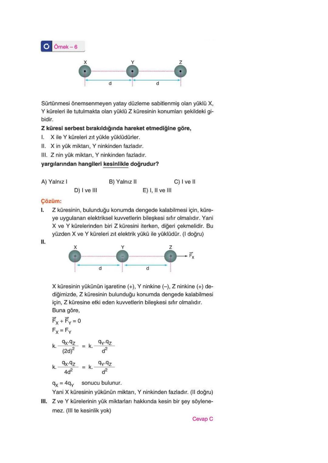Elektriksel Kuvvet ve Elektrik Alan
ELEKTRİKSEL KUVVET
* Yüklü cisimler arasında bir itme ya da çekme kuvveti vardır. Bu kuvvet
elektriksel