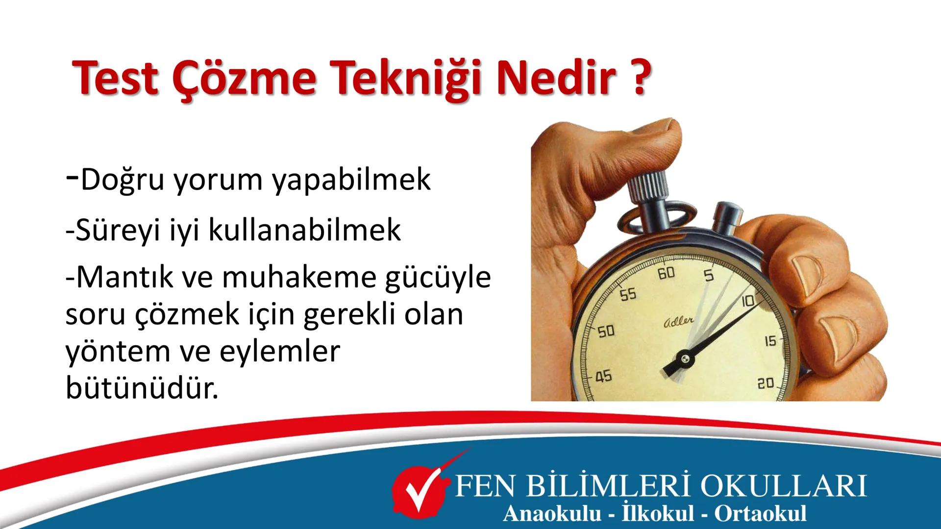 0
11
12
13
14
15
16
17
TEST ÇÖZME TEKNİKLERİ
ve
SINAV TAKTİKLERİ
FEN BİLİMLERİ OKULLARI
Anaokulu - İlkokul - Ortaokul # LGS'de başarılı olma