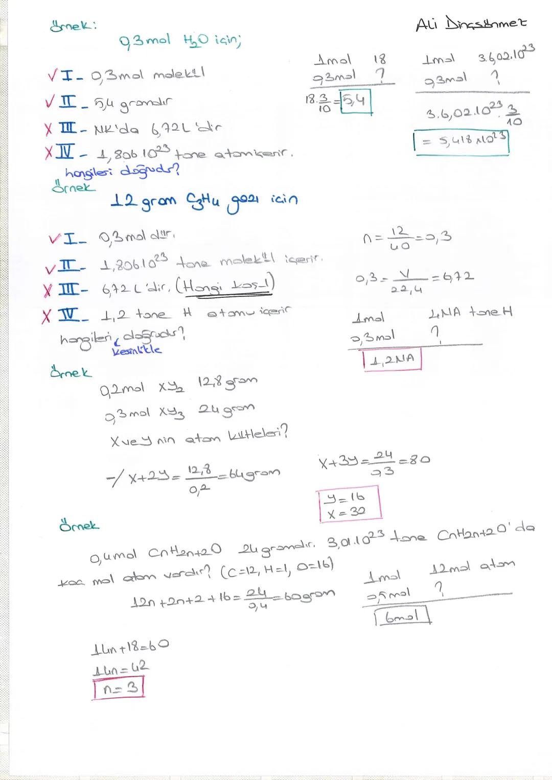 ALI Dinçsönmez
MOL BLET
Imol xaybig) için = NA tane molekül içerir
atom-gron
molekil-grom mol
mohmadek
=amd x atonu
= b mol y atonu
=