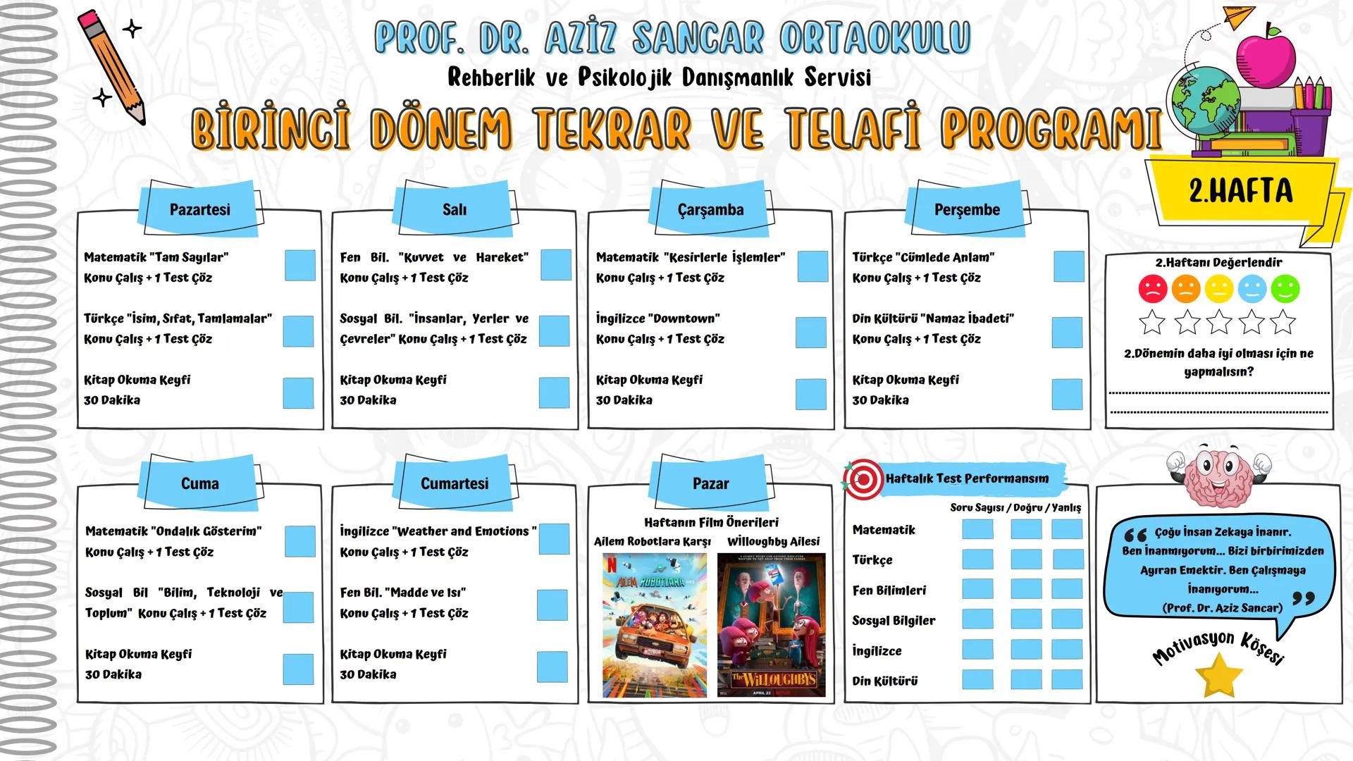 +
PROF. DR. AZİZ SANCAR ORTAOKULU
Rehberlik ve Psikolojik Danışmanlık Servisi
2023
BİRİNCİ DÖNEM TEKRAR VE TELAFİ PROGRAMI
6. SINIF
MERHABA
