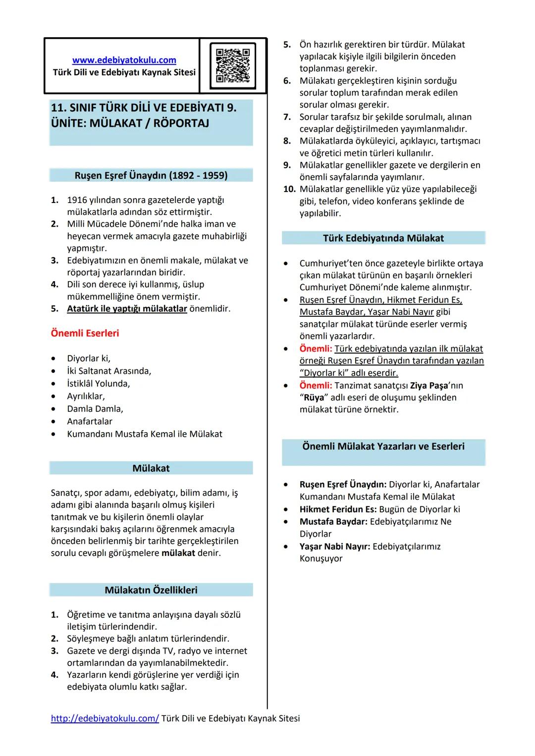 www.edebiyatokulu.com
Türk Dili ve Edebiyatı Kaynak Sitesi
11. SINIF TÜRK DİLİ VE EDEBİYATI 9.
ÜNİTE: MÜLAKAT / RÖPORTAJ
Ruşen Eşref Ünaydın