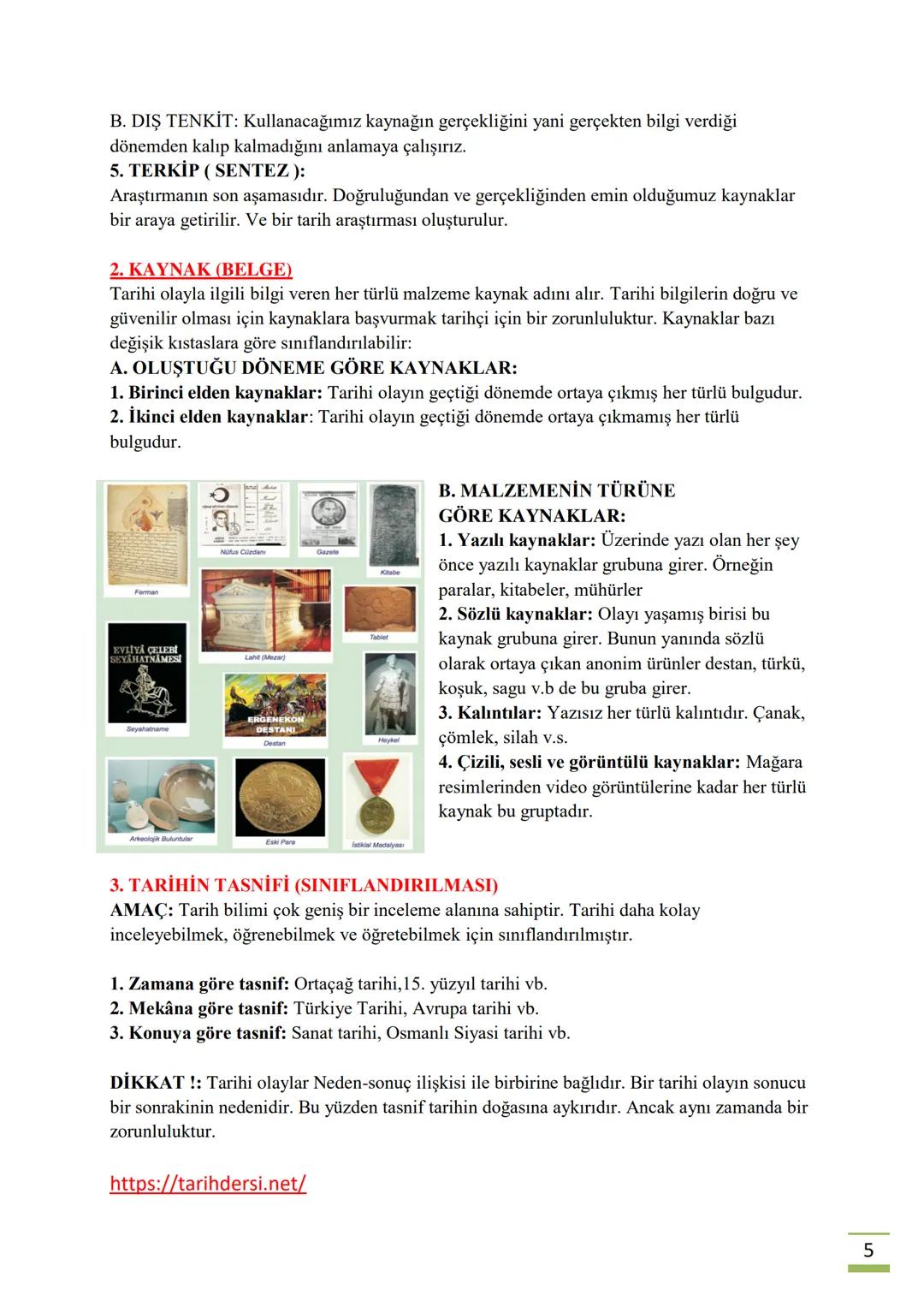 # A. TARİH BİLİMİ
1. TARİH NEDİR?
Tarih geçmişte yaşamış insan topluluklarının birbirleriyle ilişkilerini, siyasi, sosyal, kültürel,
ekonom