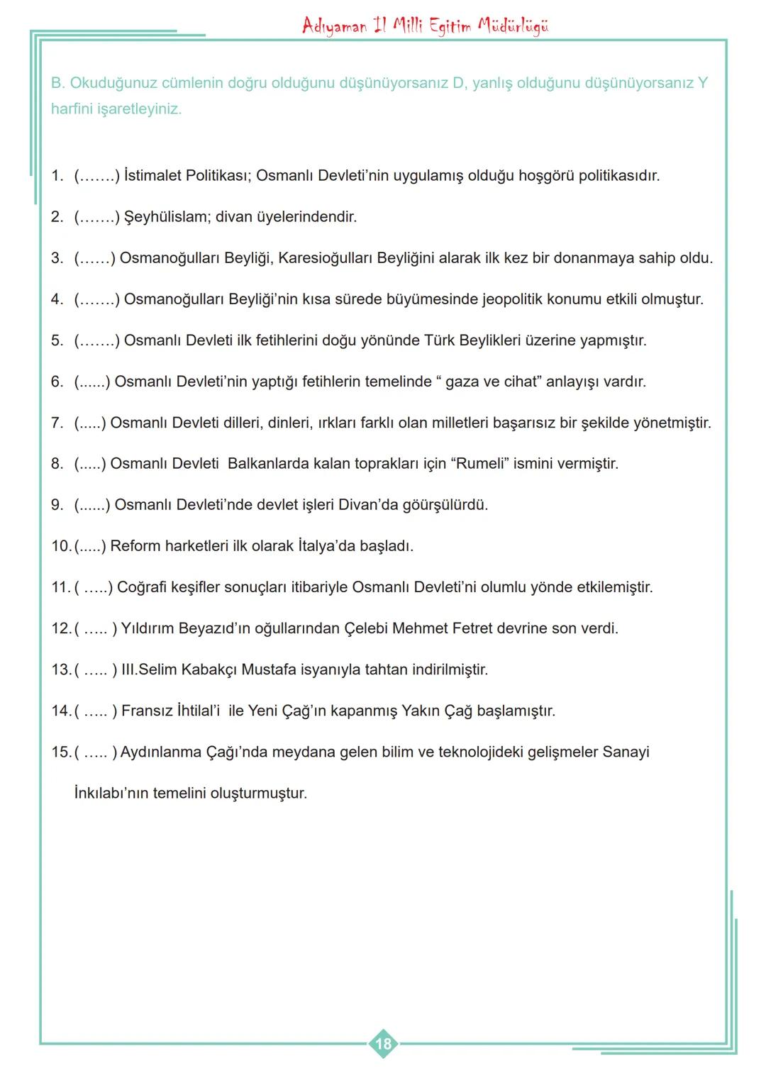 # Adıyaman
# İl Milli Eğitim Müdürlüğü
Ders: Sosyal Bilgiler
Sınıf: 7
Ünite: 2
Adıyaman
2021 --- OCR Start ---
Adıyaman Il Milli Egitim Mü
