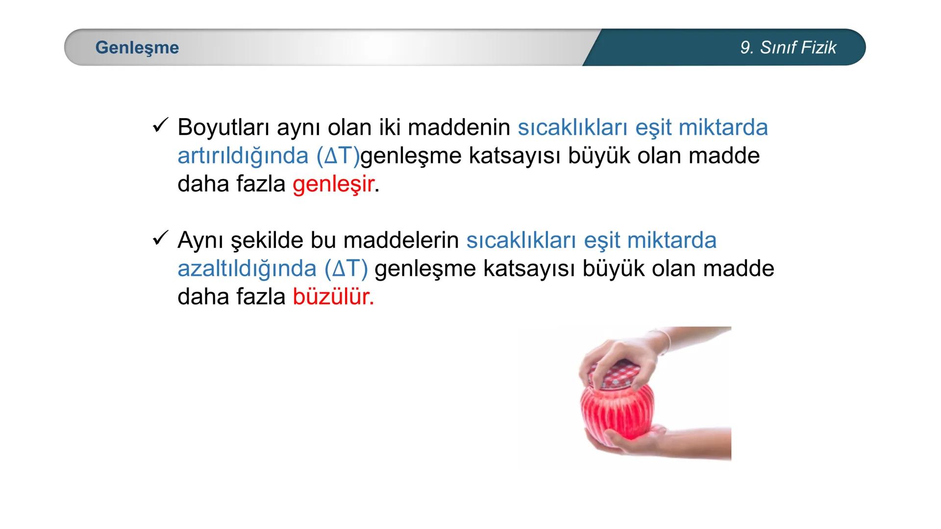 *
MİLLİ EĞİTİ
*
DO
IM BAKANLIĞI
*
TÜRKİYE CUMHURİYE
*
FİZİK
9. SINIF
ISI VE SICAKLIK
Genleşme 9. Sınıf Fizik
Köprülerde meydana gelen genleş