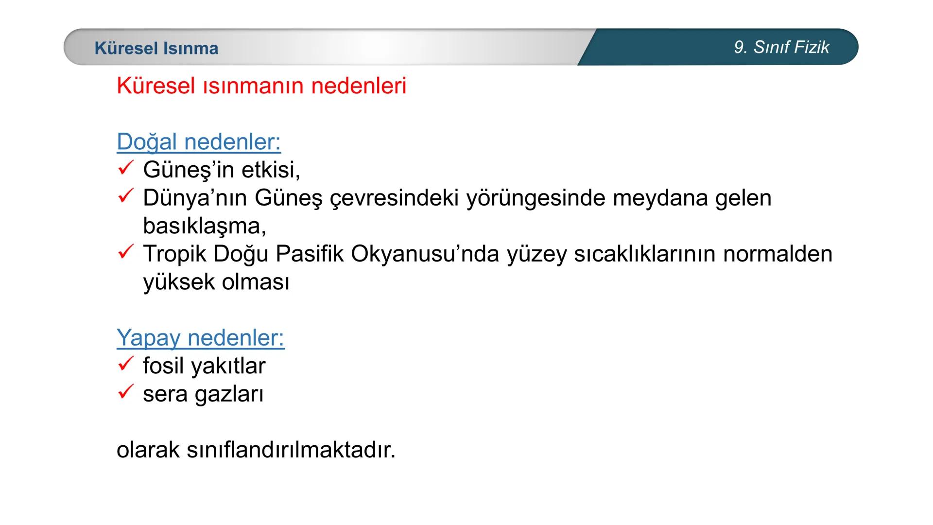 *
*
+M BAKANLIĞI
ETİ MİLLİ EĞİTİ
DO
*
TÜRKİYE CUMHURİYE
FİZİK
9. SINIF
ISI VE SICAKLIK
Enerji İletim Yolları ve Enerji İletim Hızı ## 9. Sın